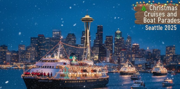 🎄 Christmas Cruises and Boat Parades Seattle 2025: A Magical Holiday on the Water